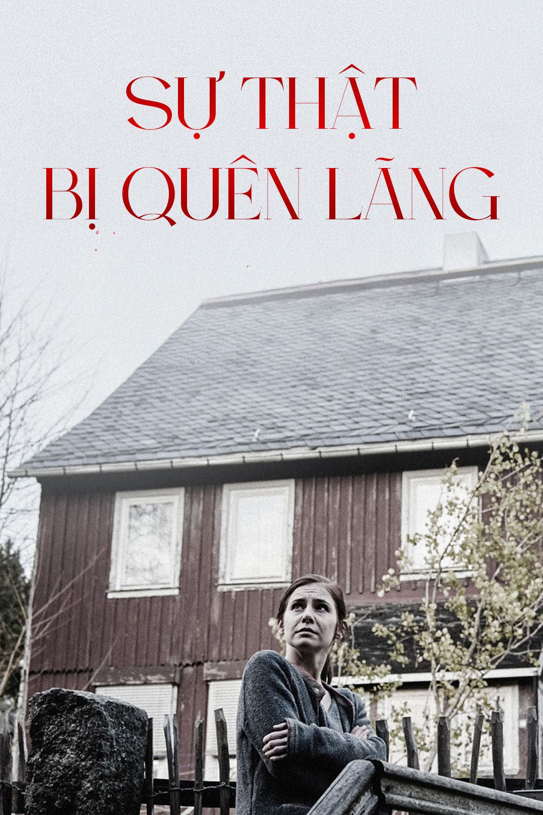 Sự Thật Bị Quên Lãng