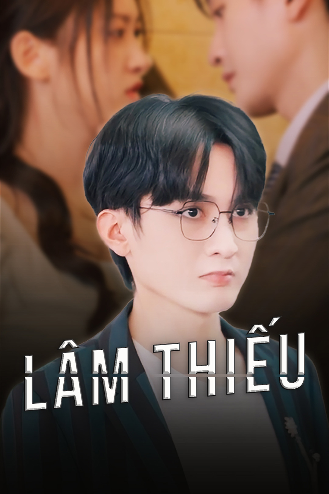 Lâm Thiếu – Tập 01