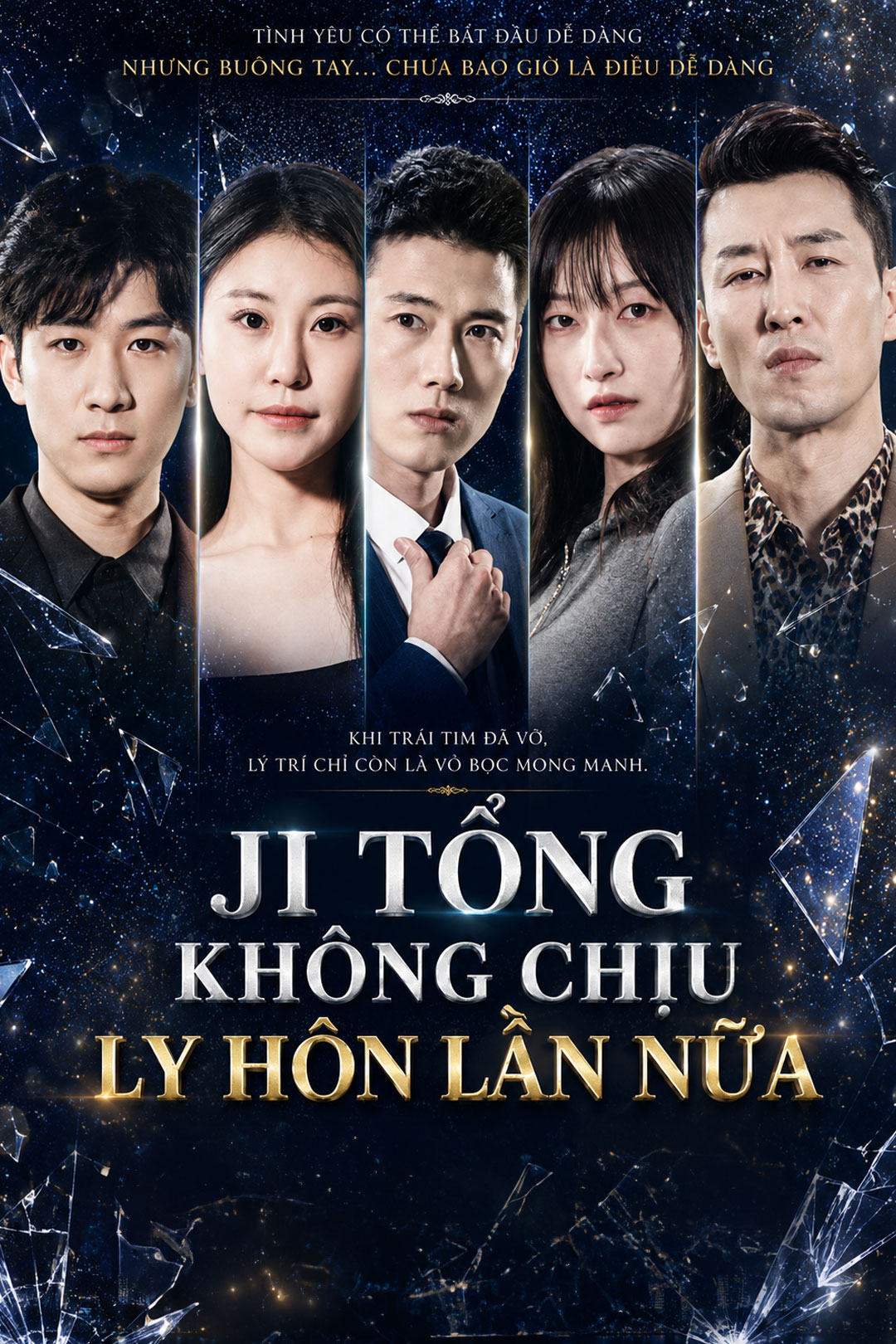 Ji Tổng Không Chịu Ly Hôn Lần Nữa – Tập 01