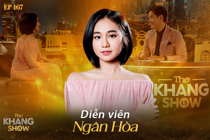 Tập 167: Diễn viên Ngân Hòa