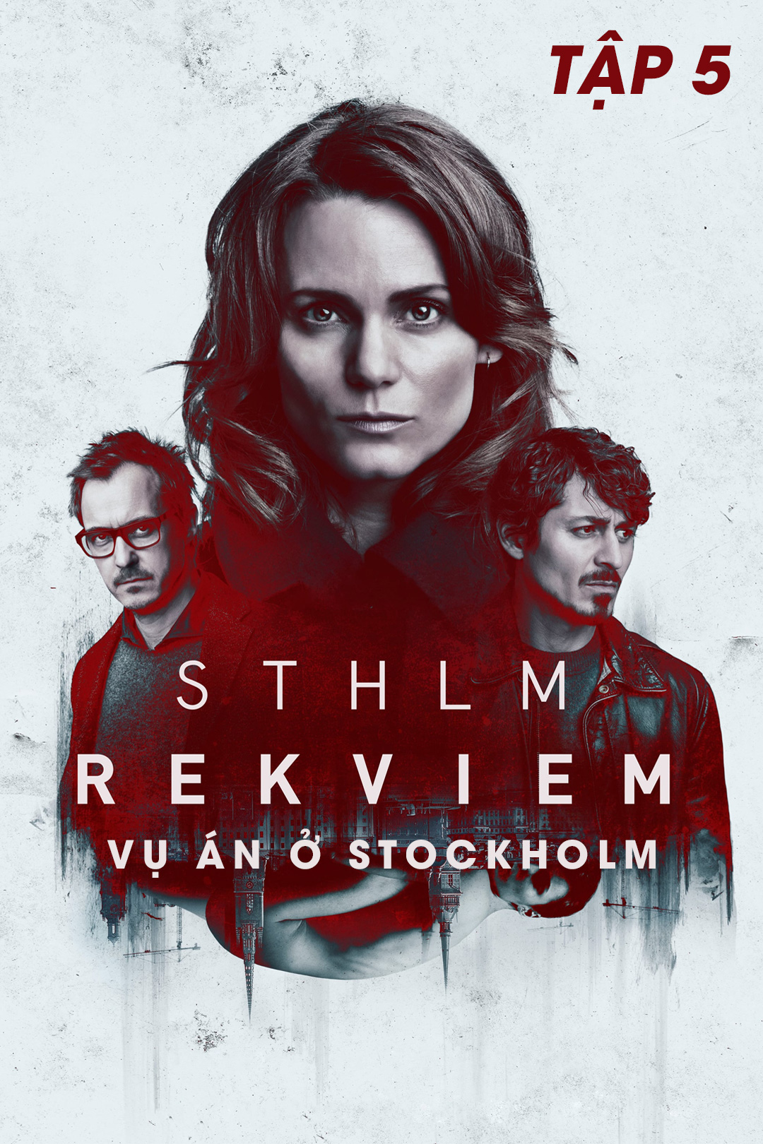 Vụ Án Ở Stockholm Tập 5