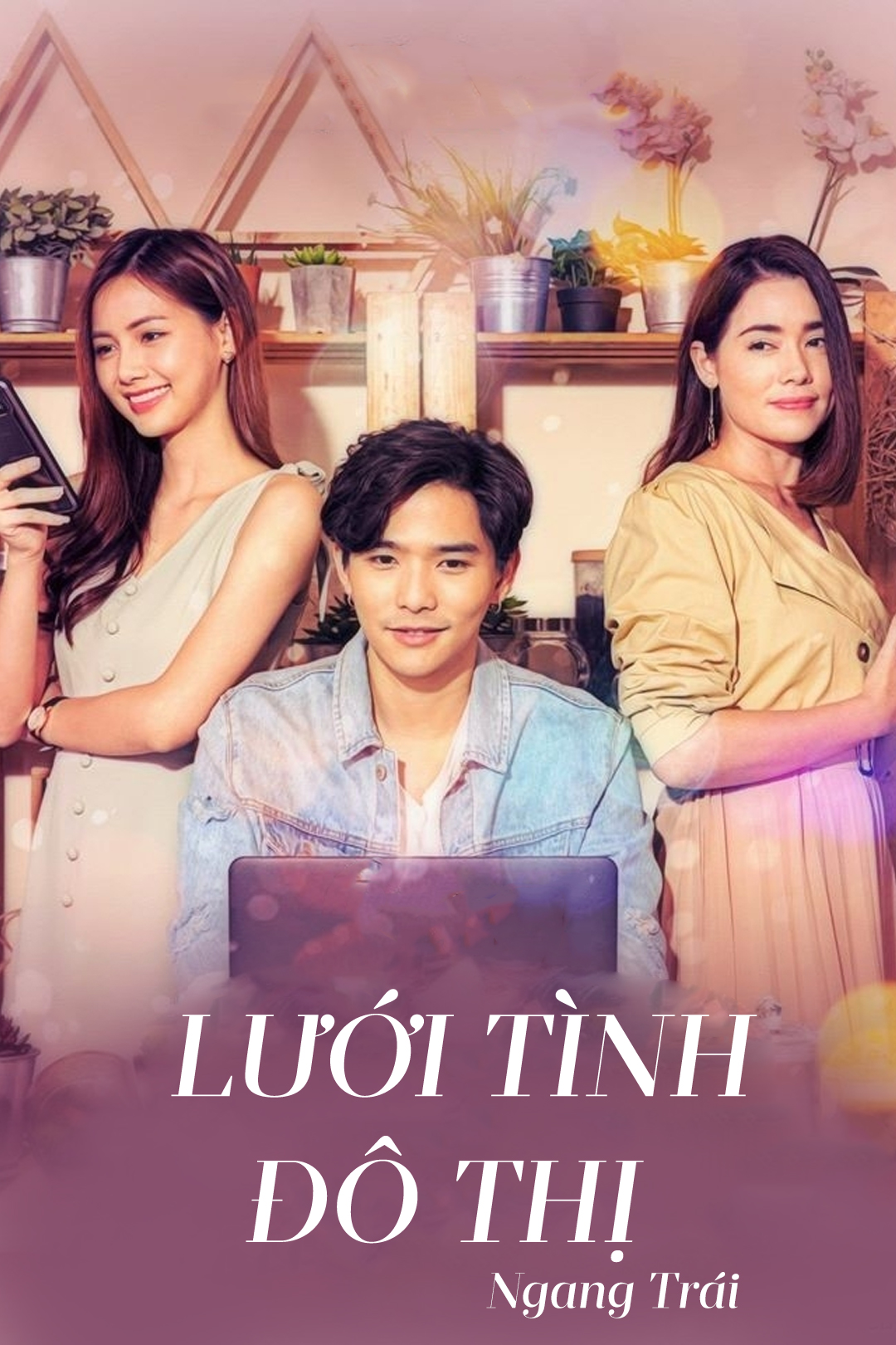 Lưới Tình Đô Thị - Ngang Trái – Tập 01