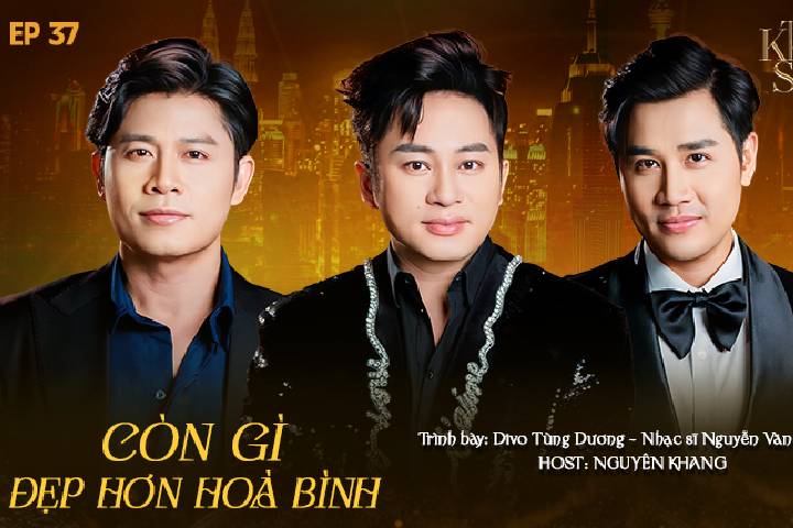 Tập 37: Divo Tùng Dương & Nhạc sĩ Nguyễn Văn Chung
