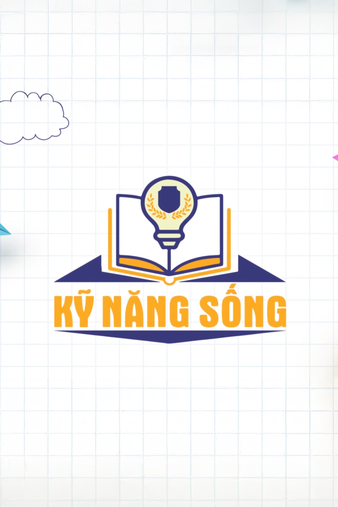 Kỹ Năng Sống – Tập 17