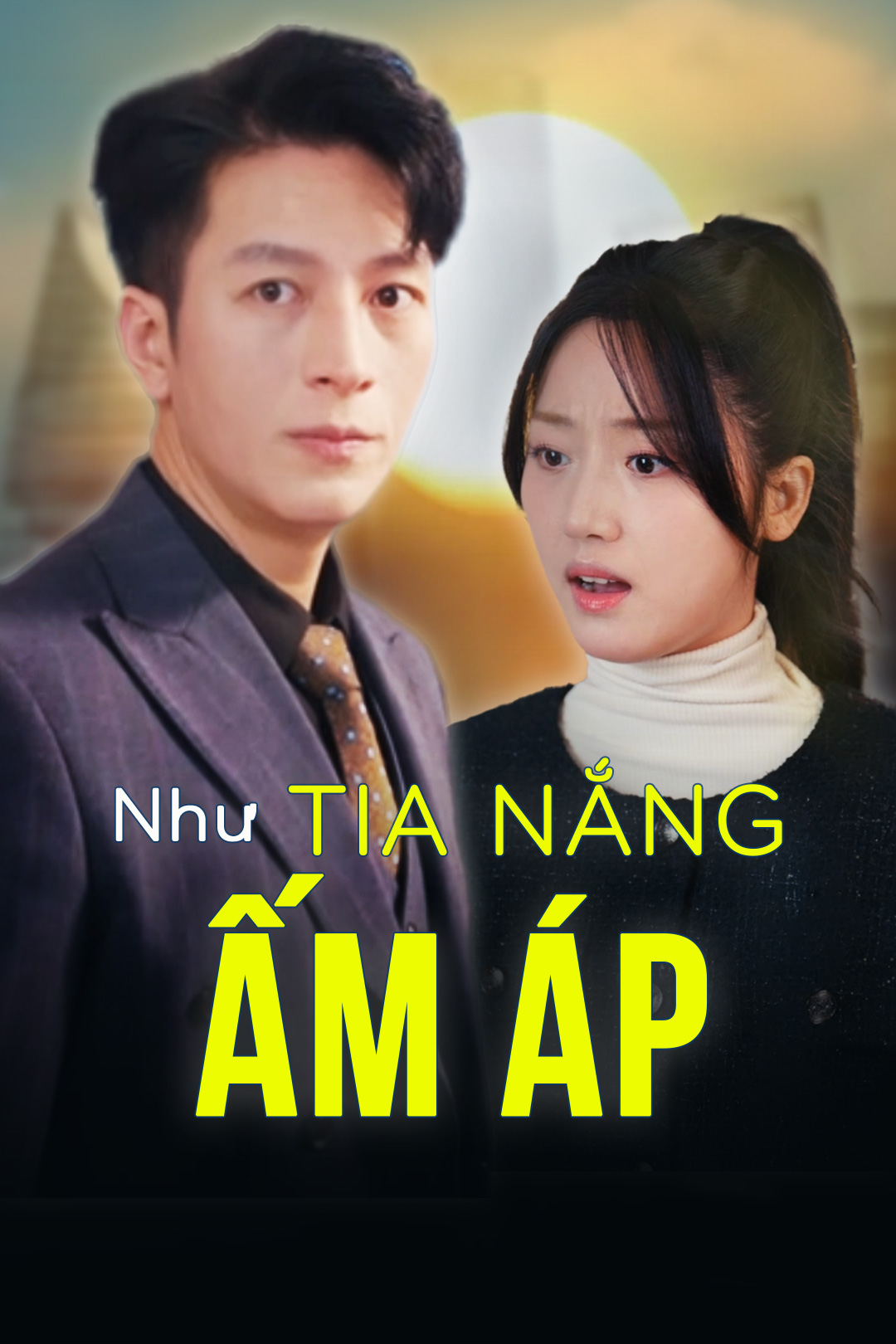 Như Tia Nắng Ấm Áp – Tập 02
