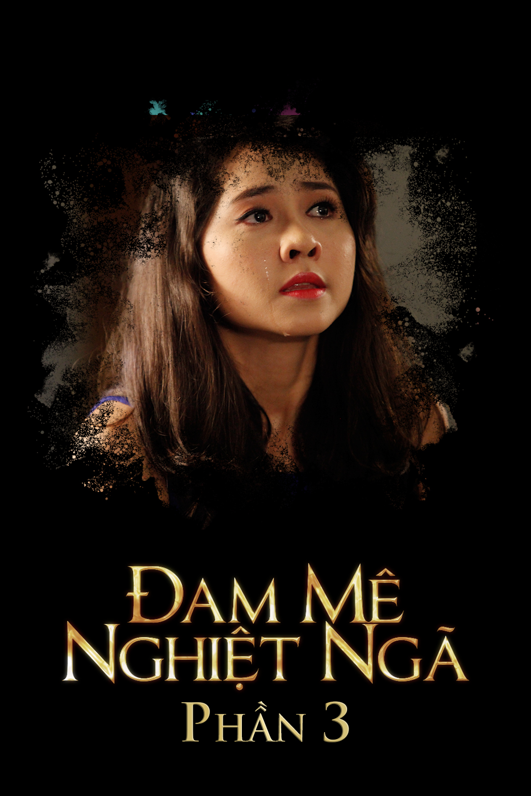 Đam Mê Nghiệt Ngã phần 3-Tập 47