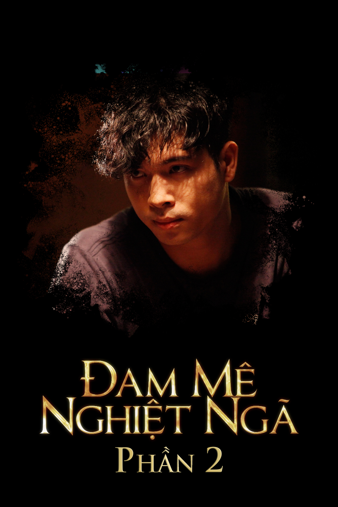 Đam Mê Nghiệt Ngã Phần 2-Tập 22