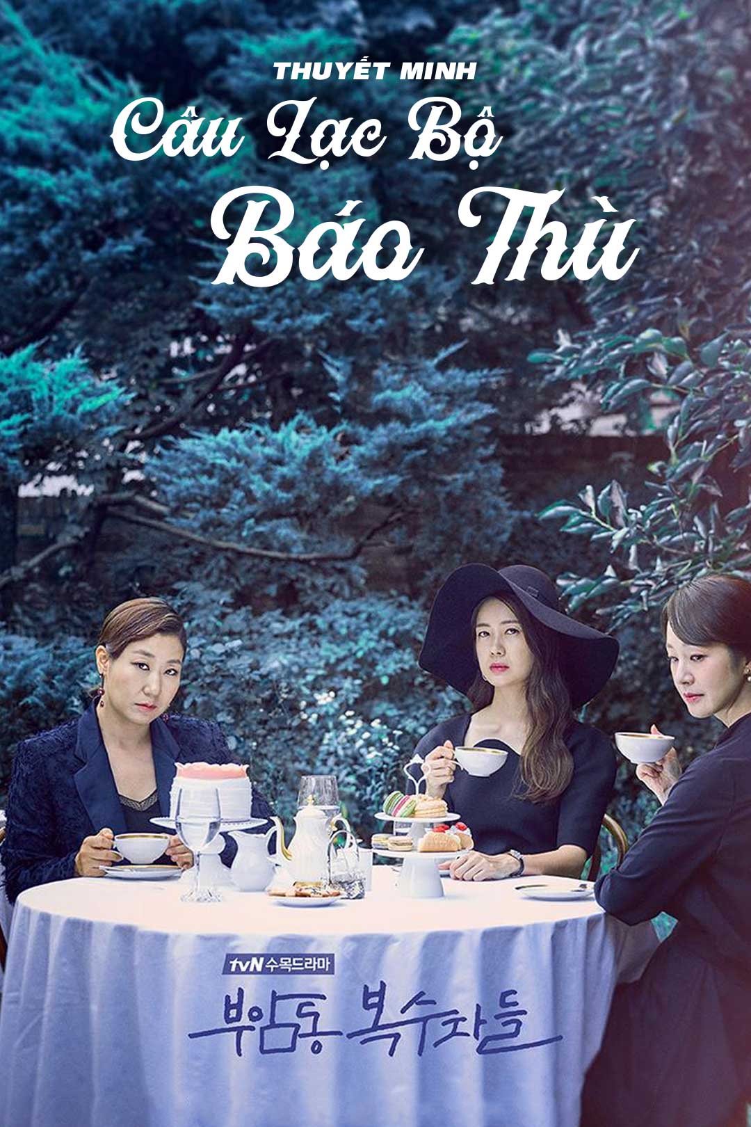 Câu Lạc Bộ Báo Thù - Thuyết Minh-Tập 01