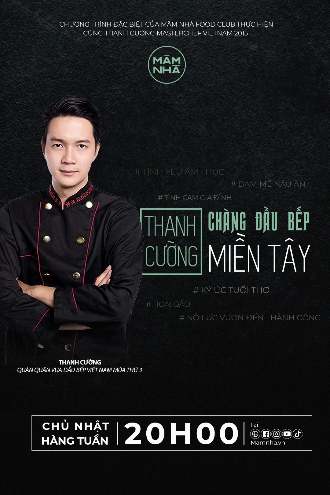 Chàng đầu bếp Miền Tây - Thanh Cường – Bánh Mì Tuổi Thơ