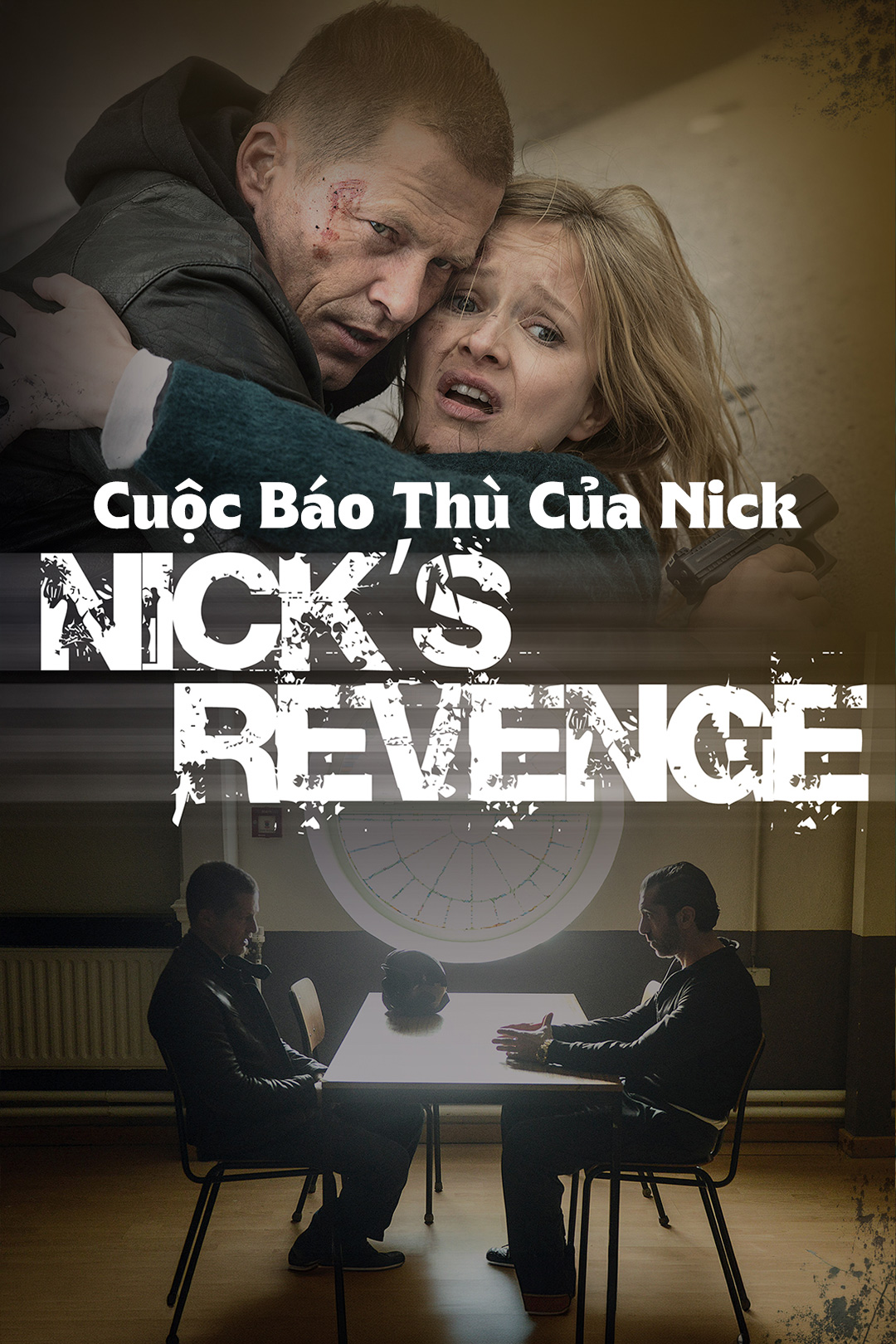 Cuộc Báo Thù Của Nick