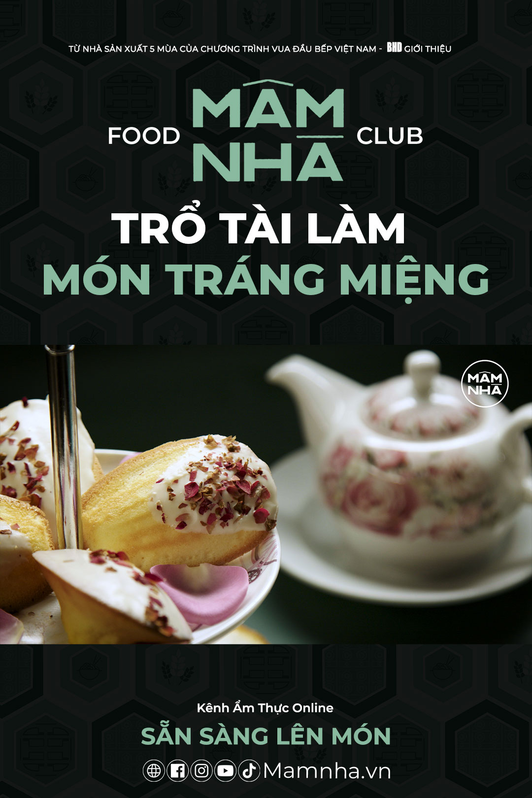 Trổ Tài Làm Món Tráng Miệng – CÁCH LÀM BÁNH MADELINE SÒ VỊ HOA HỒNG