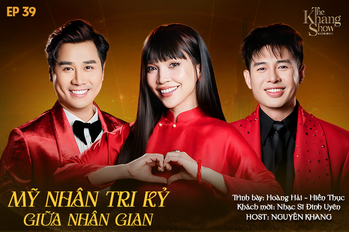 Tập 39: Ca sĩ Hiền Thục & Hoàng Hải 