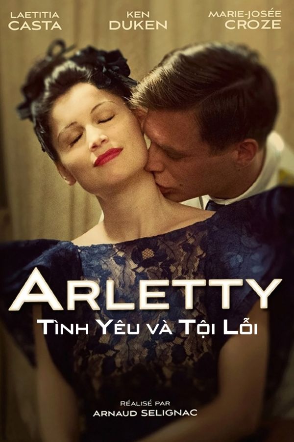 Arletty: Tình Yêu và Tội Lỗi