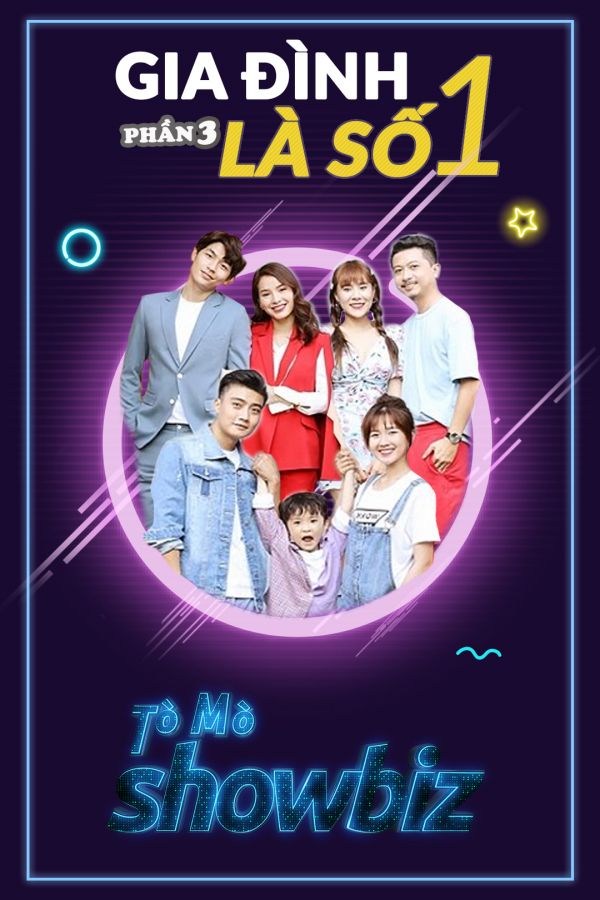 Tò Mò "Gia Đình Là Số 1 Việt Nam - P3" - #TMSB