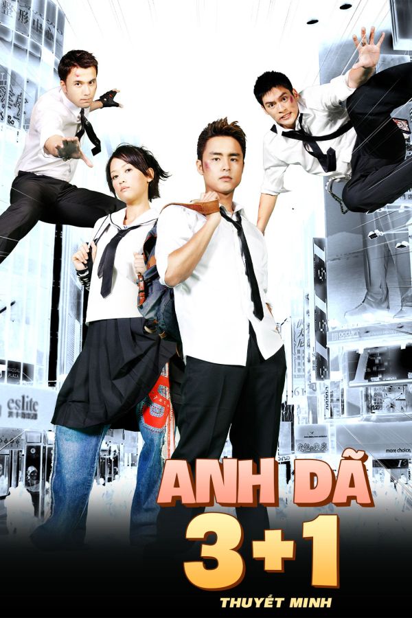Anh Dã 3 + 1 - Thuyết minh