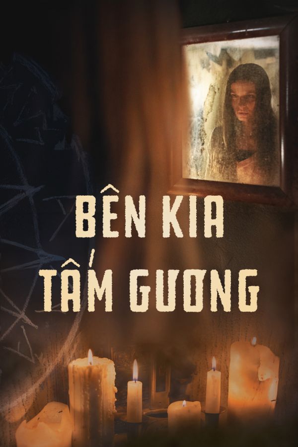 Bên Kia Tấm Gương