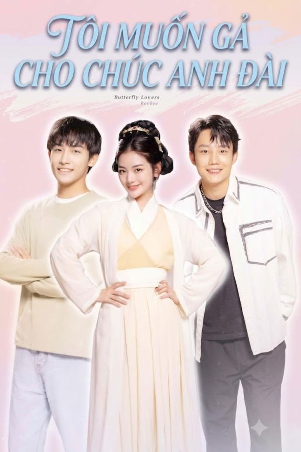 Tôi Muốn Gả Cho Chúc Anh Đài