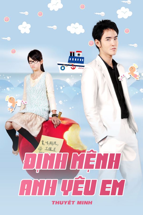 Định Mệnh Anh Yêu Em - Thuyết Minh