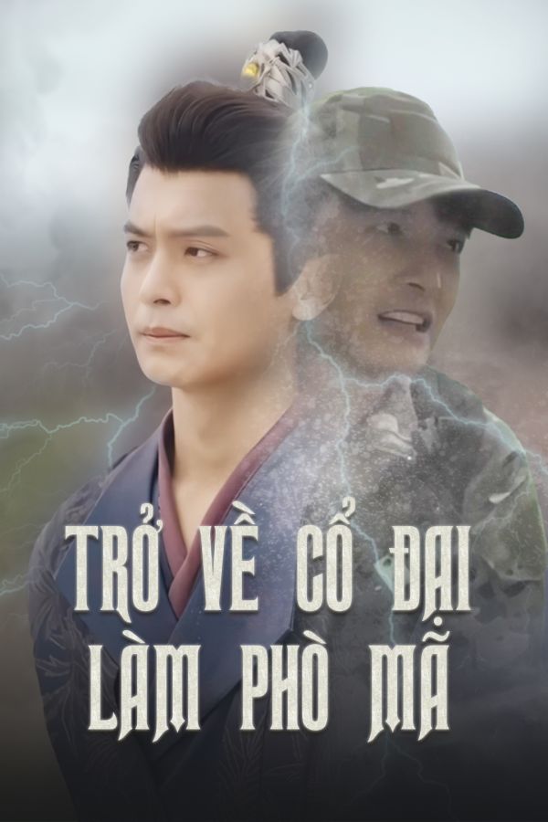 Trở Về Cổ Đại Làm Phò Mã
