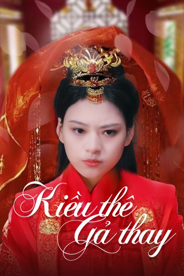 Kiều Thê Gả Thay