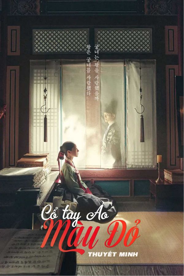 Cổ Tay Áo Màu Đỏ - Thuyết minh
