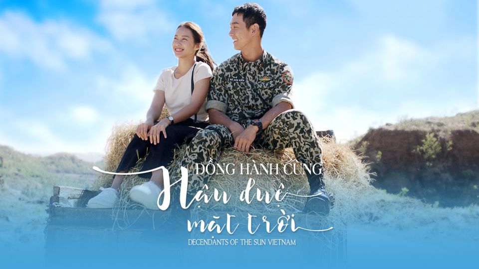 Đồng Hành Cùng Hậu Duệ Mặt Trời