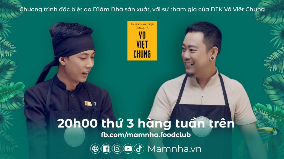 Ăn Ngon Mặc Đẹp cùng Võ Việt Chung