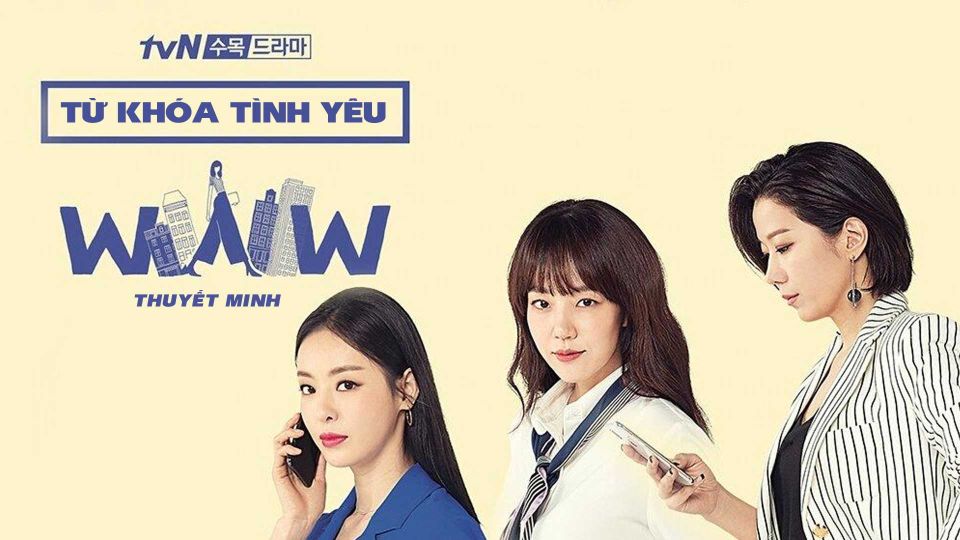 Tìm kiếm: WWW | Từ khoá tình yêu - Thuyết minh