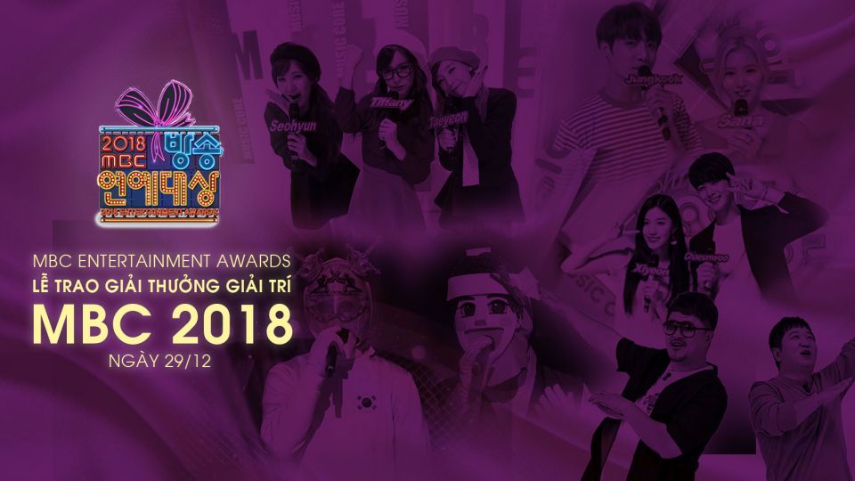 LỄ TRAO GIẢI GIẢI THƯỞNG GIẢI TRÍ MBC 2018