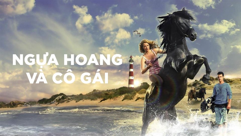 Ngựa Hoang Và Cô Gái