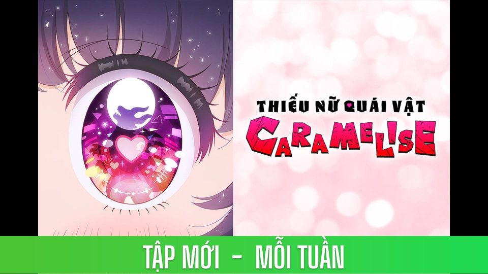 Thiếu Nữ Quái Vật Caramelise