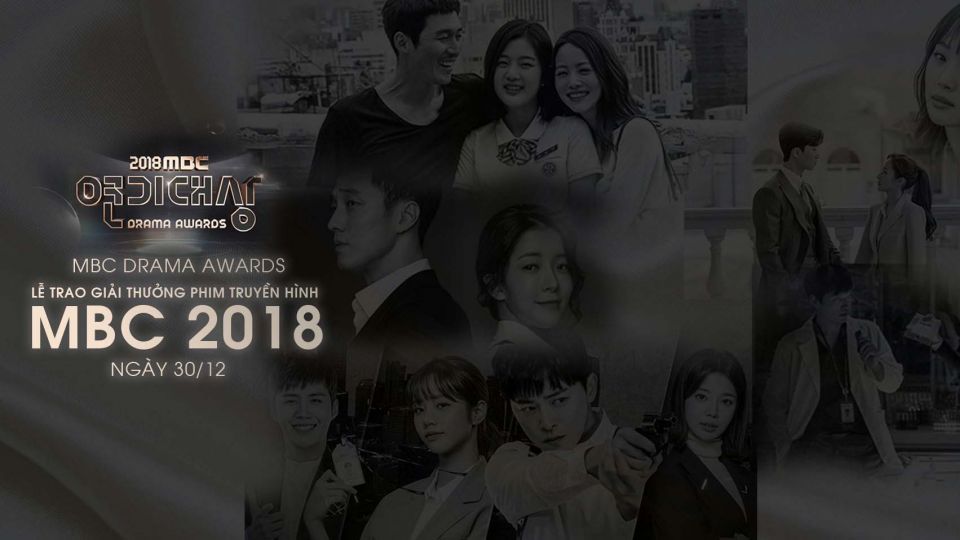 LỄ TRAO GiẢI THƯỞNG PHIM TRUYỀN HÌNH MBC 2018