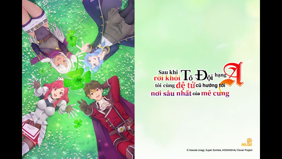 Sau Khi Rời Khỏi Tổ Đội Hạng A, Tôi Cùng Đệ Tử Cũ Hướng Tới Nơi Sâu Nhất Của Mê Cung