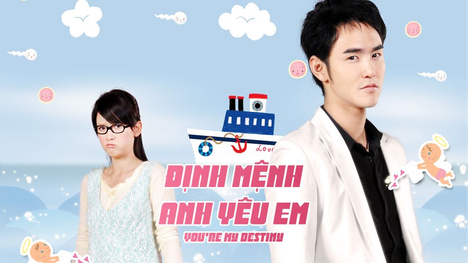 Định Mệnh Anh Yêu Em - Thuyết Minh