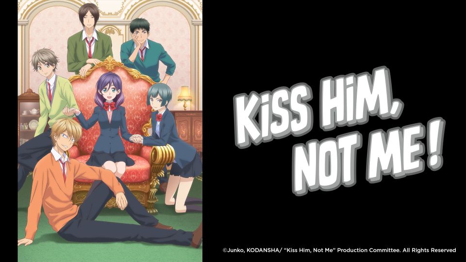 Kiss Him, Not Me