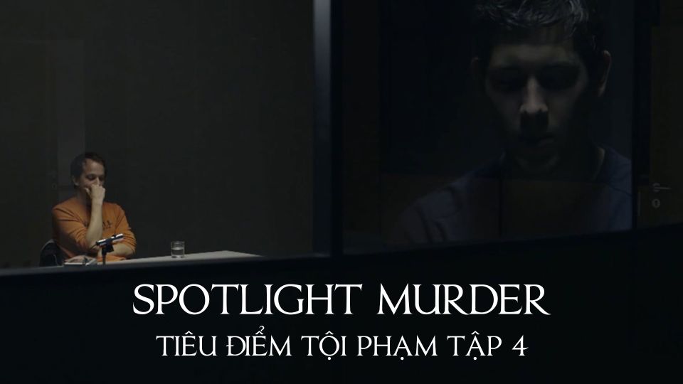 Tiêu Điểm Tội Phạm Tập 4